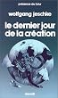 Dernier jour de la cr�ation
