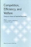 Competition, Efficiency, and Welfare: Essays in Honour of Manfred Neumann