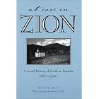 At Ease in Zion: Social History of Southern Baptists, 1865-1900 (Religion and American Culture) by Rufus Spain and Samuel S. Hill