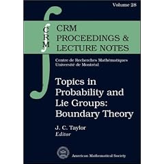 Topics in Probability and Lie Groups: Boundary Theory