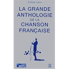La Grande anthologie de la chanson fran�aise