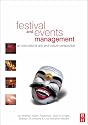 Festival and Events Management: An International Arts and Culture Perspective