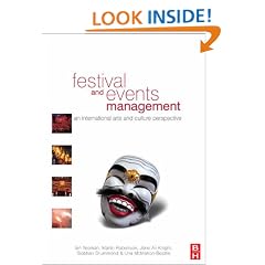 Festival and Events Management: An International Arts and Culture Perspective