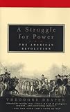 A Struggle for Power: The American Revolution