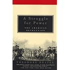 Click here to buy  A Struggle for Power: The American Revolution  by Theodore Draper.
