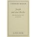 Thomas Mann, Gesammelte Werke in Einzelb�nden. Frankfurter Ausgabe: Joseph und seine Br�der, 4 Bde., Bd.1, Die Geschichten Jaakobs: Bd. 9