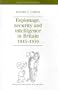 Espionage, Security and Intelligence in Britain 1945-1970 (Documents in Contemporary History)