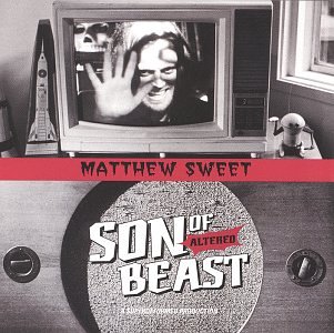 MATTHEW SWEET - Son of Altered Beast - Zortam Music