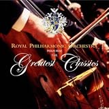 Royal Philarmonic Orchestra - The Greatest Classics
