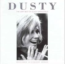 Dusty: The Very Best Of Dusty Springfield