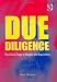 Due Diligence: The Critical Stage in Mergers and Acquisitions