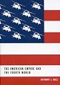 The American Empire and the Fourth World: The Bowl With One Spoon (Mcgill-Queen's Native and Northern Series) (Pt. 1)
