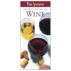 Wine Spectator's Pocket Guide to Wine
