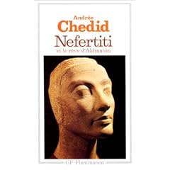 Nefertiti et le r�ve d'Akhnaton