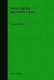 Linear Algebra and Matrix Theory