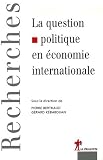 La question politique en �conomie internationale