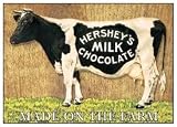 TIN SIGN NOSTALGIC ~ HERSHEY'S MILK CHOCOLATE MADE ON THE FARM