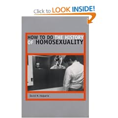 How to Do the History of Homosexuality