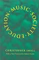 Music, Society, Education (Music/Culture)