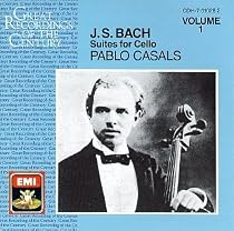 J. S. Bach: Suites for Cello, 1, 2 & 3; Pablo Casals