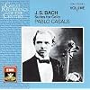 J. S. Bach: Suites for Cello, 1, 2 & 3; Pablo Casals