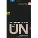 An Insider's Guide to the UN