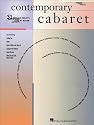 Contemporary Cabaret: 31 Songs in Today's Repertoire Sung by Major Artists (Vocal Collection)