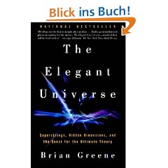 The Elegant Universe: Superstrings, Hidden Dimensions, and the Quest for the Ultimate Theory (Vintage)