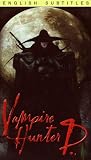 Used : Vampire Hunter D (Sub)