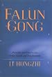 Falun Gong : Principles and Excercises for Perfect Health and Enlightenment