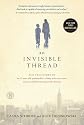 An Invisible Thread