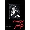 Rouge Pulp (Pitt Poetry Series)