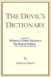 The Devil's Dictionary: Extracted From Webster's Online Dictionary - The Rosetta Edition