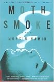 Moth Smoke: A Novel