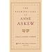 The Examinations of Anne Askew (Women Writers in English 1350-1850)