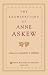 The Examinations of Anne Askew (Women Writers in English 1350-1850)