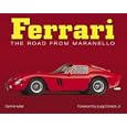 Ferrari: The Road from Maranello
