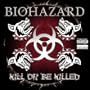 Kill Or Be Killed