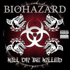 Kill Or Be Killed