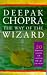 The Way of the Wizard: 20 Lessons for Living a Magical Life