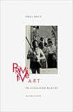 Primitive Art in Civilized Places: Second Edition