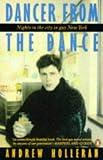The Dancer from the Dance: A Novel (Plume Contemporary Fiction)