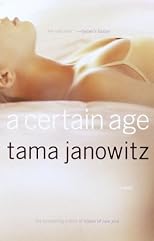 A Certain Age: A Novel