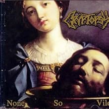 None So Vile