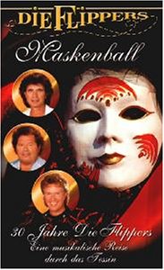 Die Flippers - Maskenball