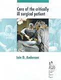 Care of the Critically Ill Surgical Patient