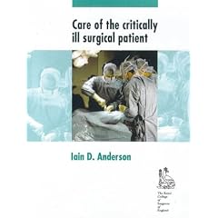 Care of the Critically Ill Surgical Patient