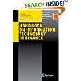 Handbook on Information Technology in Finance (International... by  Detlef Seese, Christof Weinhardt, and Frank Schlottmann