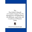 The Boat Sailor's Manual: A Complete Treatise On The Management Of Sailing Boats Of All Kinds, And Under All Conditions... by Edward Francis Qualtrough