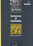 Sécheresse et construction: Guide de prévention